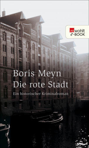Boris Meyn: Die rote Stadt