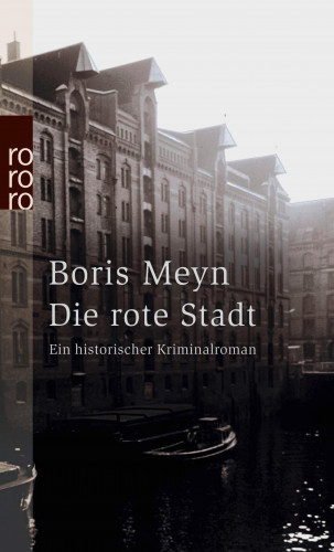 Boris Meyn: Die rote Stadt