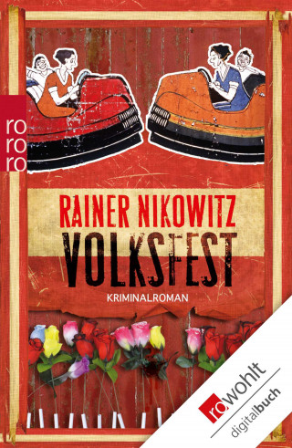 Rainer Nikowitz: Volksfest