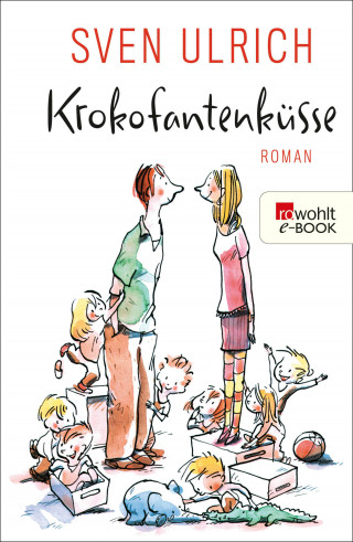 Sven Ulrich: Krokofantenküsse