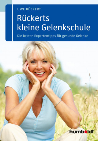 Uwe Rückert: Rückerts kleine Gelenkschule