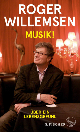 Roger Willemsen: Musik!