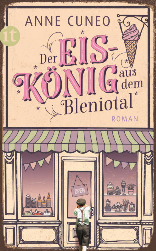 Anne Cuneo: Der Eiskönig aus dem Bleniotal