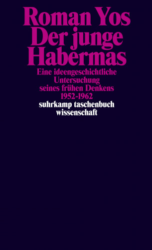 Roman Yos: Der junge Habermas