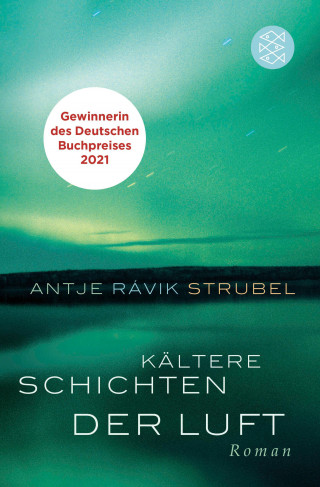Antje Rávik Strubel: Kältere Schichten der Luft