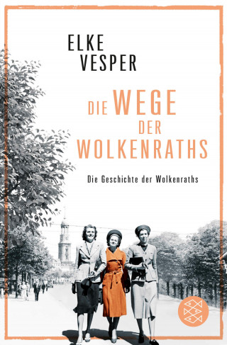 Elke Vesper: Die Wege der Wolkenraths