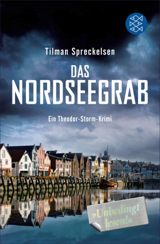 Tilman Spreckelsen: Das Nordseegrab