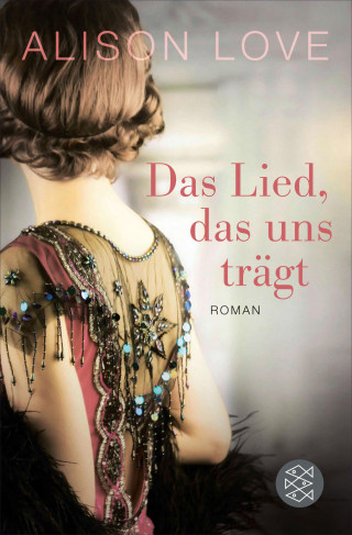Alison Love: Das Lied, das uns trägt