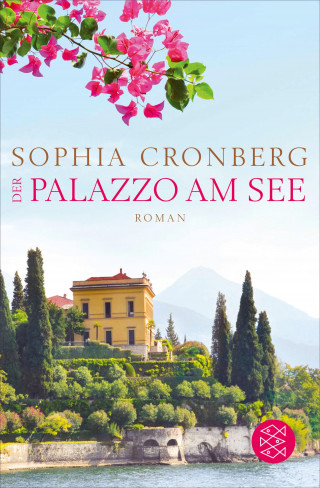Sophia Cronberg: Der Palazzo am See