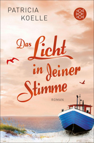 Patricia Koelle: Das Licht in deiner Stimme