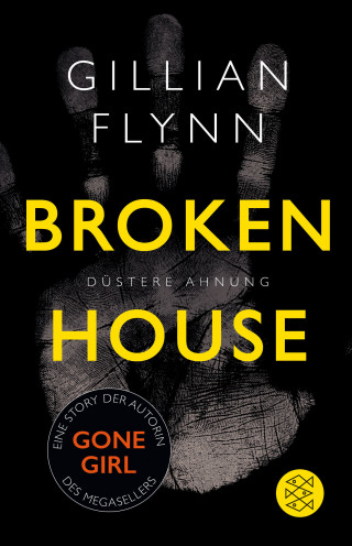 Gillian Flynn: Broken House - Düstere Ahnung