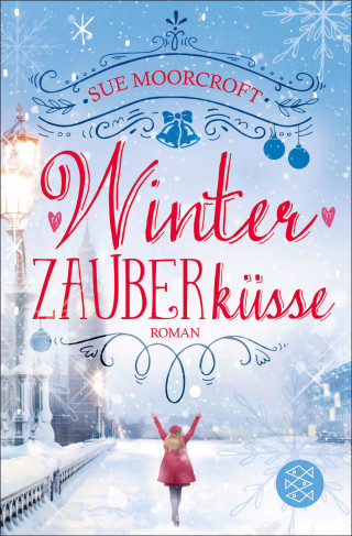 Sue Moorcroft: Winterzauberküsse