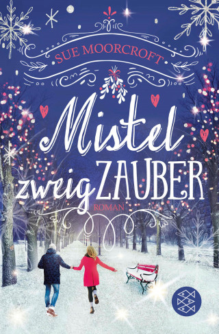 Sue Moorcroft: Mistelzweigzauber