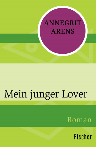 Annegrit Arens: Mein junger Lover