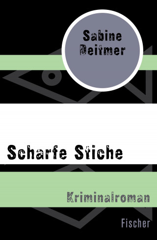Sabine Deitmer: Scharfe Stiche