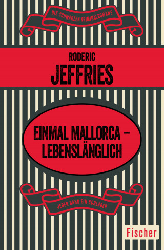 Roderic Jeffries: Einmal Mallorca – lebenslänglich