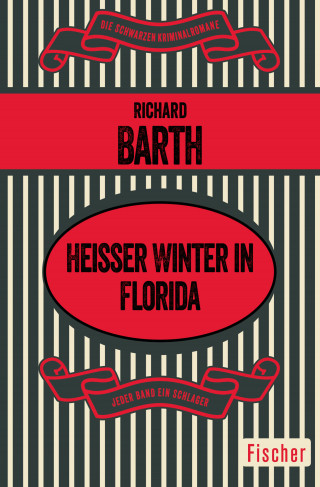 Richard Barth: Heißer Winter in Florida