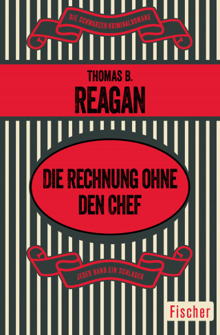 Thomas B. Reagan: Die Rechnung ohne den Chef