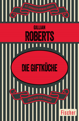 Gillian Roberts: Die Giftküche