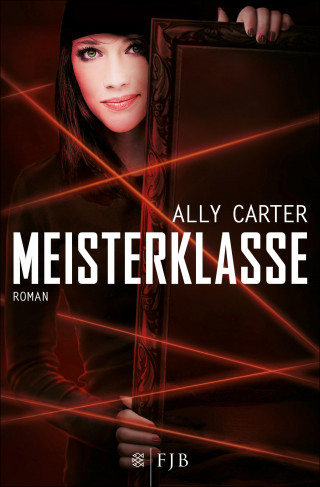 Ally Carter: Meisterklasse