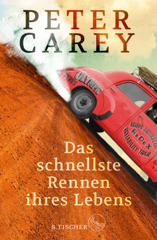 Peter Carey: Das schnellste Rennen ihres Lebens