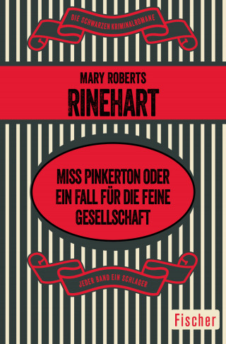 Mary Roberts Rinehart: Miss Pinkerton oder Ein Fall für die feine Gesellschaft