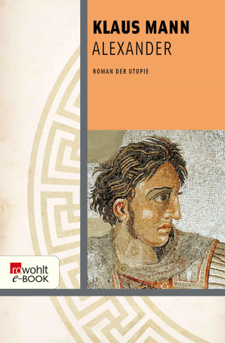 Klaus Mann: Alexander