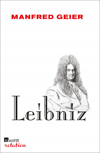 Manfred Geier: Leibniz