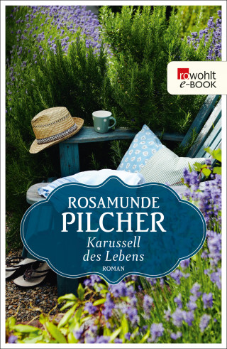 Rosamunde Pilcher: Karussell des Lebens