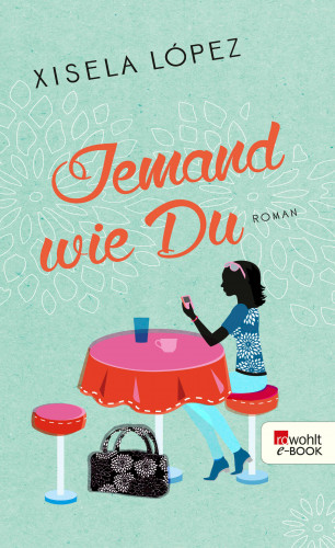 Xisela López: Jemand wie Du