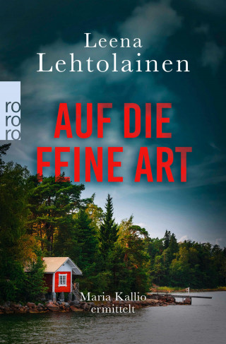 Leena Lehtolainen: Auf die feine Art