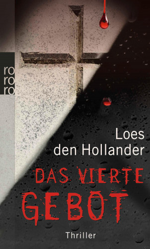 Loes den Hollander: Das vierte Gebot