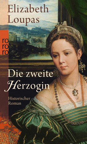 Elizabeth Loupas: Die zweite Herzogin