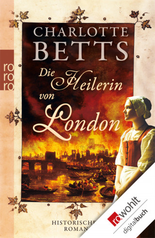 Charlotte Betts: Die Heilerin von London