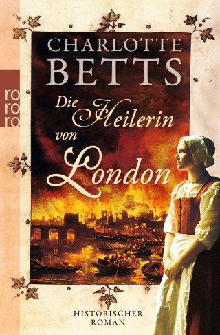 Charlotte Betts: Die Heilerin von London