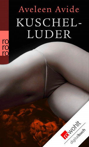 Aveleen Avide: Kuschel-Luder