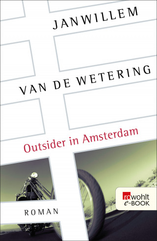 Janwillem van de Wetering: Outsider in Amsterdam
