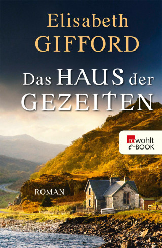 Elisabeth Gifford: Das Haus der Gezeiten
