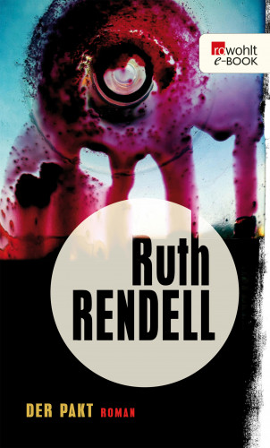 Ruth Rendell: Der Pakt