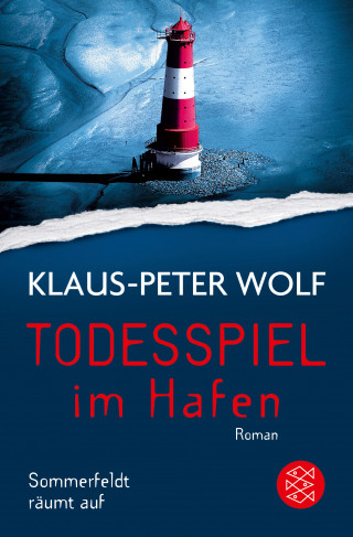 Klaus-Peter Wolf: Todesspiel im Hafen