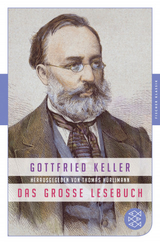 Gottfried Keller: Das große Lesebuch