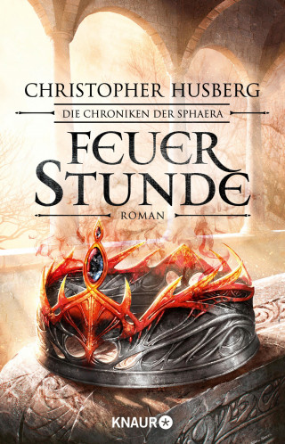 Christopher B. Husberg: Feuerstunde