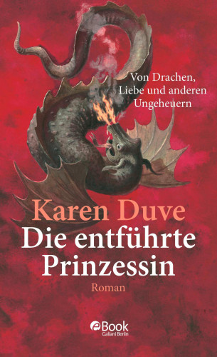 Karen Duve: Die entführte Prinzessin