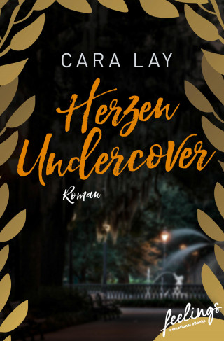 Cara Lay: Herzen undercover