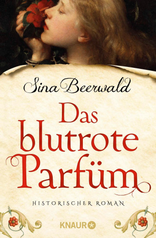 Sina Beerwald: Das blutrote Parfüm