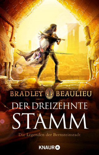 Bradley Beaulieu: Der Dreizehnte Stamm