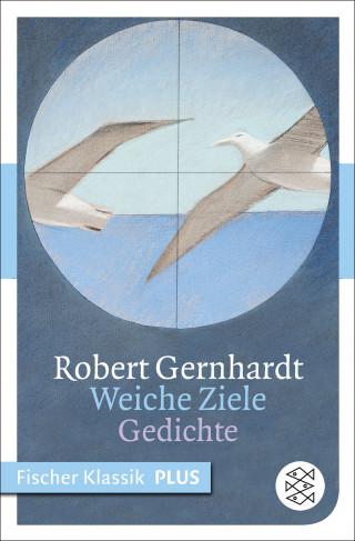 Robert Gernhardt: Weiche Ziele