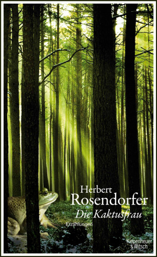 Herbert Rosendorfer: Die Kaktusfrau