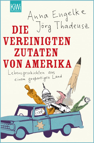 Jörg Thadeusz, Anna Engelke: Die Vereinigten Zutaten von Amerika