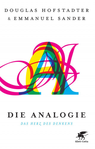 Douglas Hofstadter, Emmanuel Sander: Die Analogie